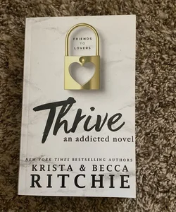 Thrive (out of print, signed & character notes)