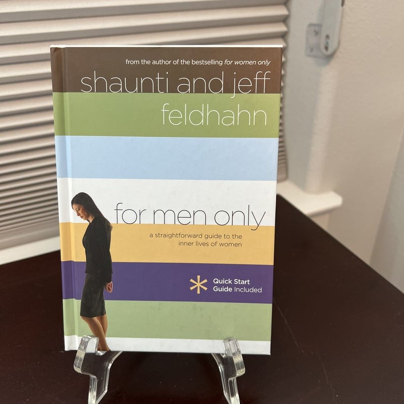 For Men Only by Shaunti Feldhahn; Jeff Feldhahn, Hardcover