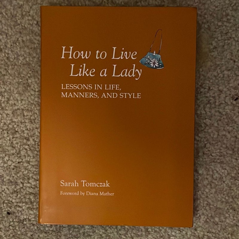 How to Live Like a Lady