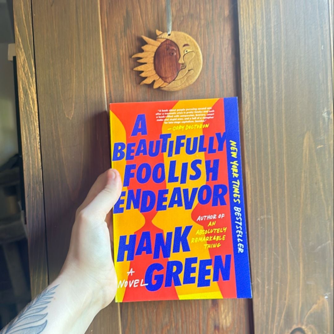 A Beautifully Foolish Endeavor