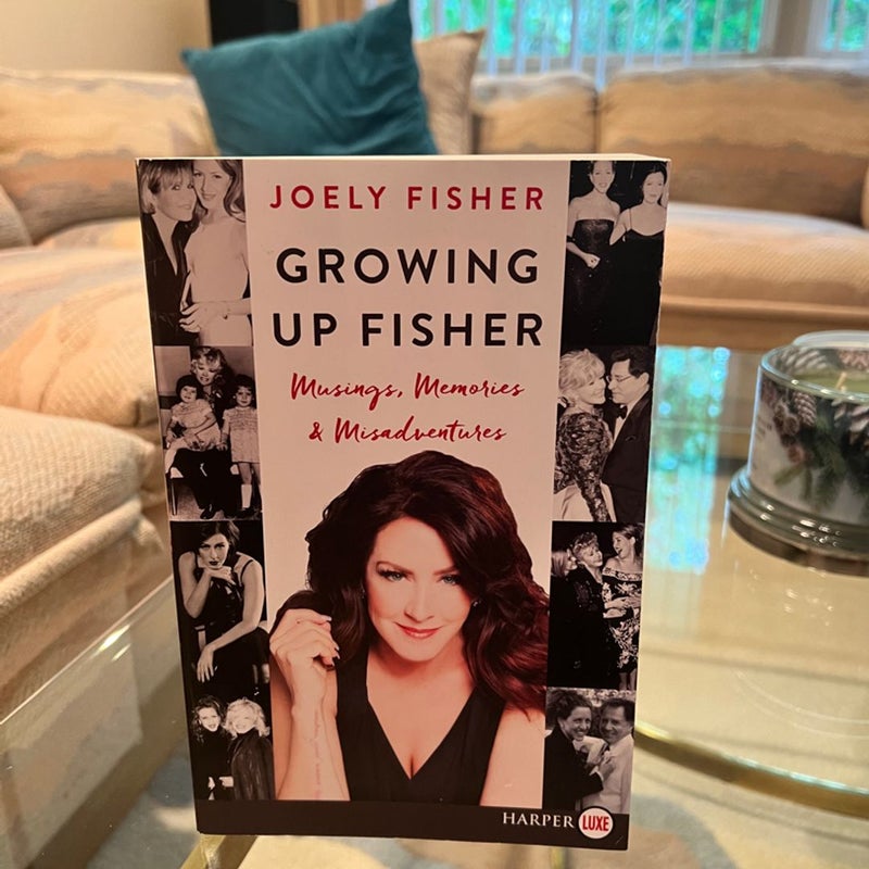 Growing up Fisher-Large Print