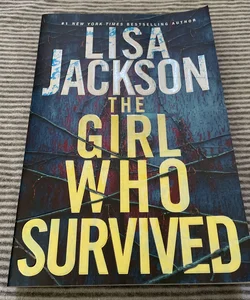 The Girl Who Survived