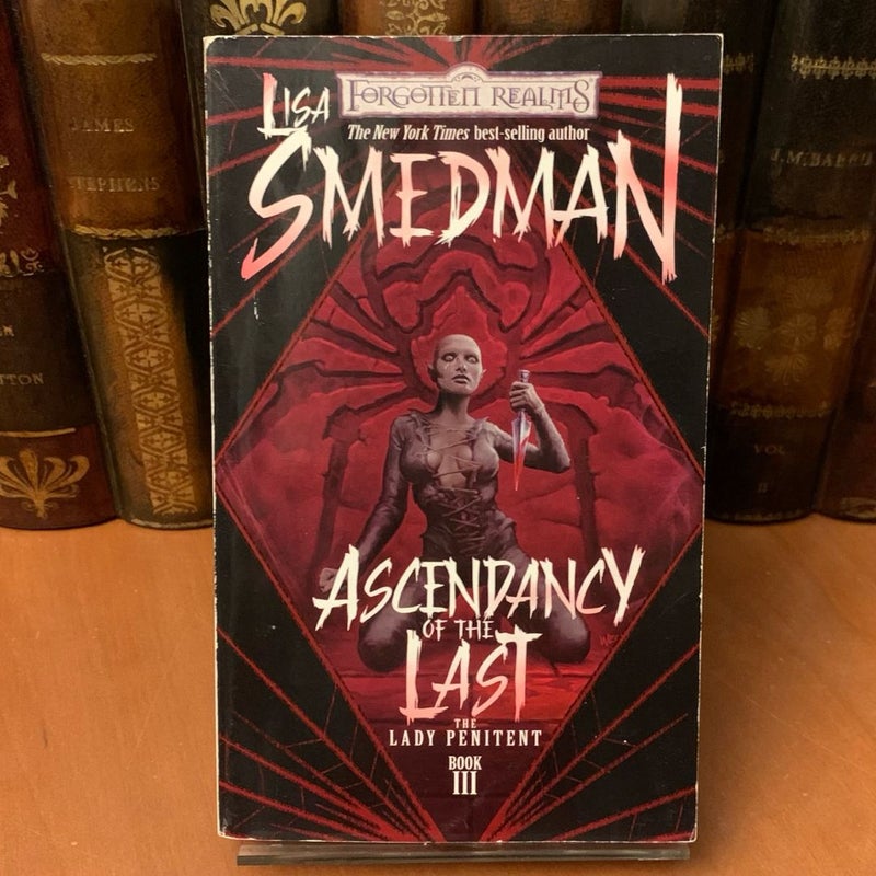 Ascendancy of the Last, Lady Penitent 3, First Edition First Printing