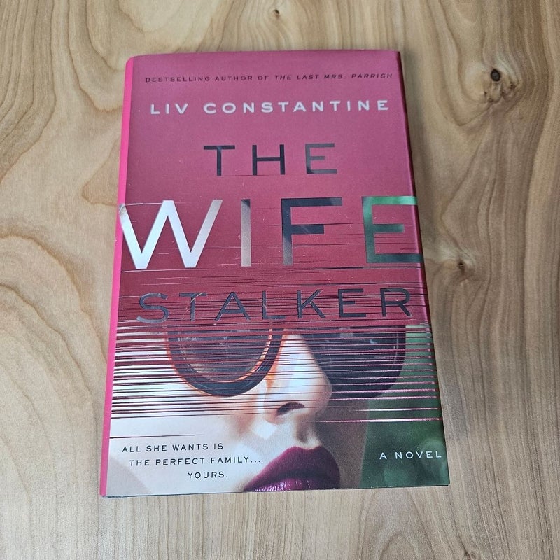 The Wife Stalker