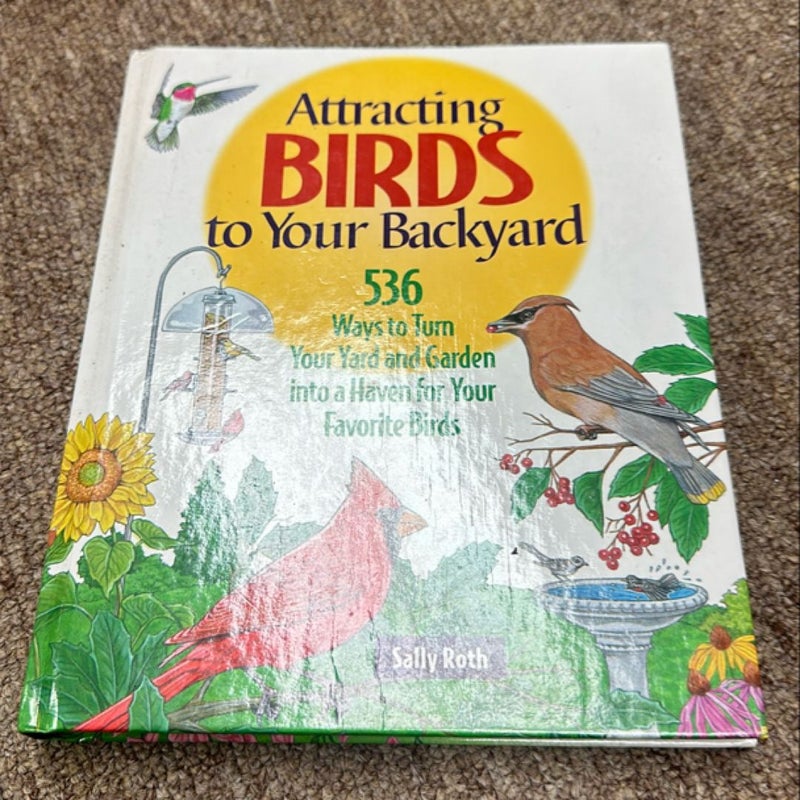Attracting Birds to Your Backyard