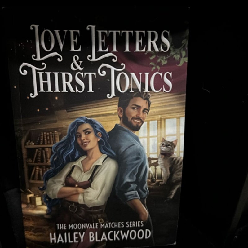 Love Letters and Thirst Tonics