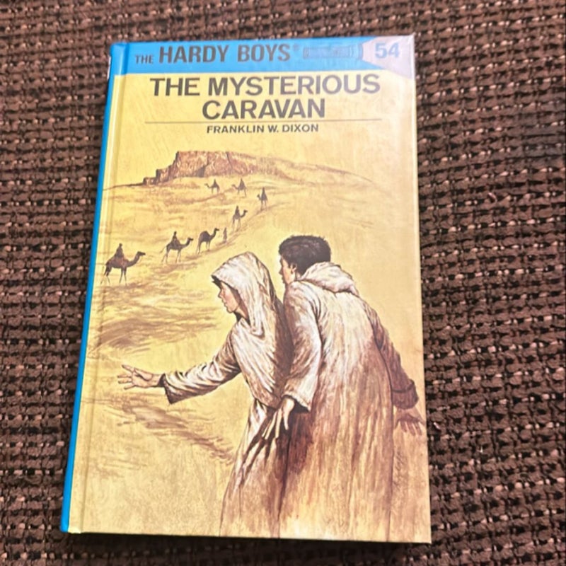 Hardy Boys 54: the Mysterious Caravan