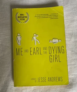 Me and Earl and the Dying Girl (Revised Edition)