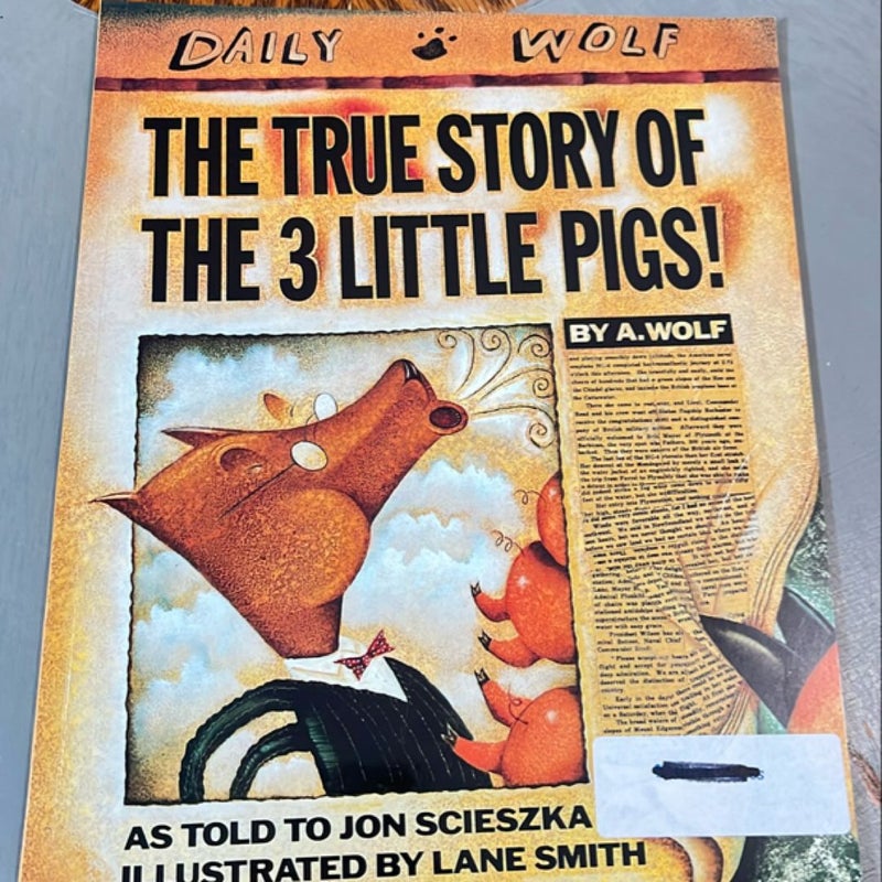 The True Story of the Three Little Pigs