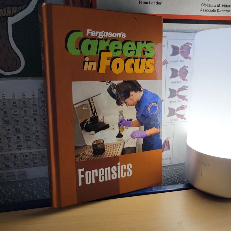 Ferguson's Careers in Focus : Forensics