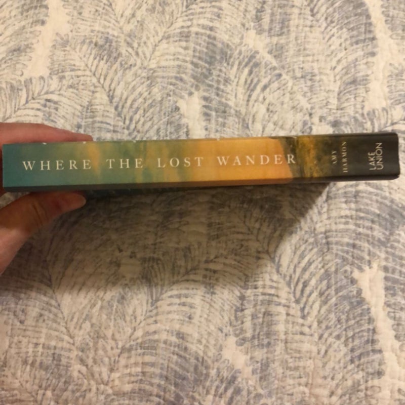 Where the Lost Wander