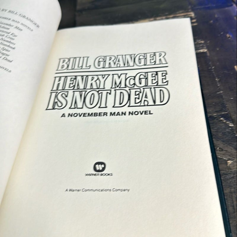 Henry McGee Is Not Dead (signed 1st ed 1st print)