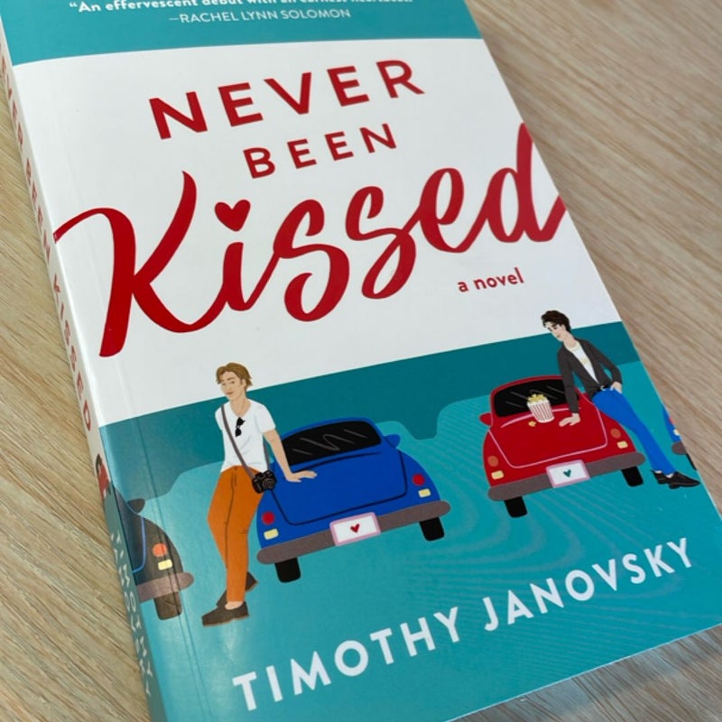 Never Been Kissed