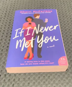 If I Never Met You