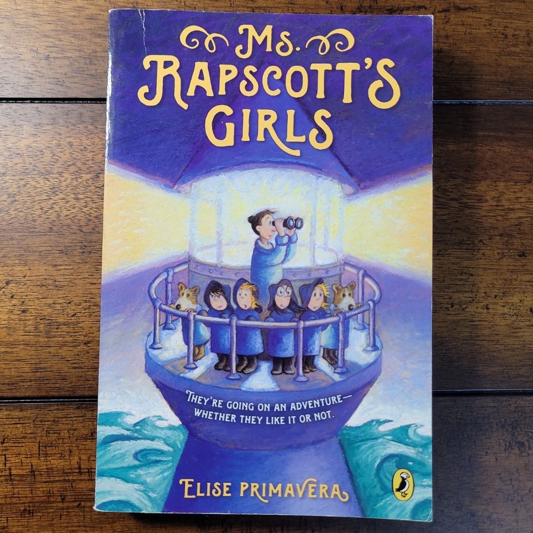 Ms. Rapscott's Girls