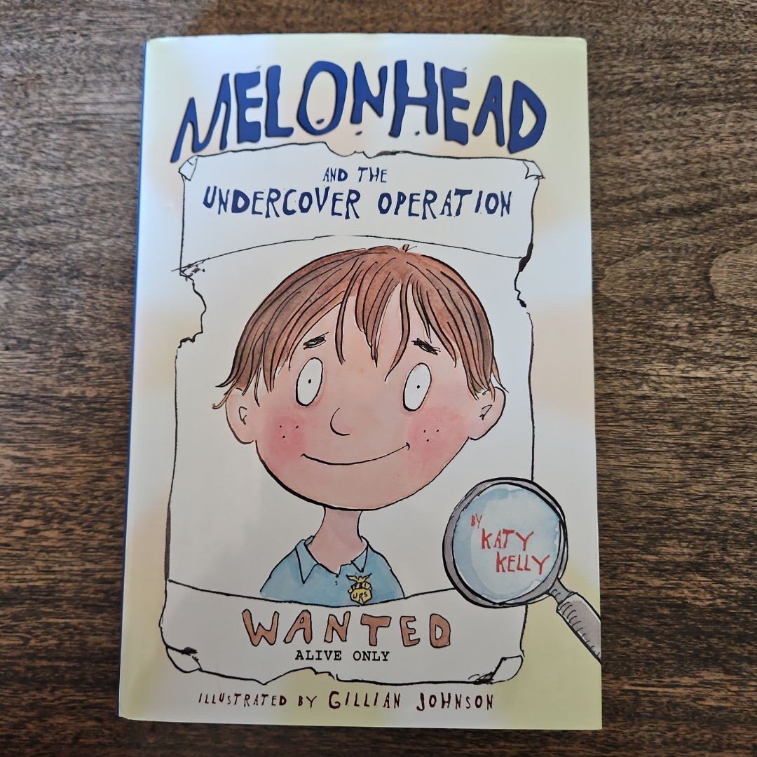 Melonhead and the Undercover Operation