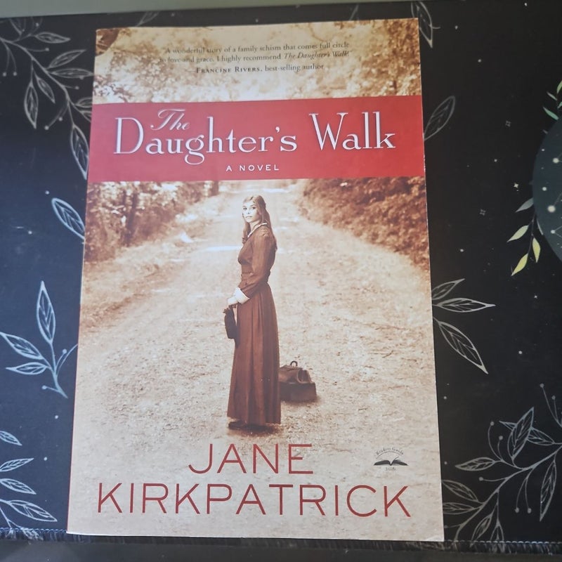 The Daughter's Walk