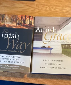 Bundle: (Amish Grace) & (The Amish Way)