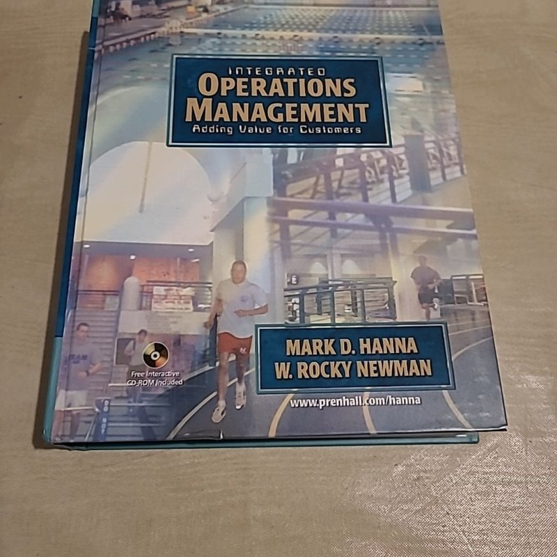 Integrated Operations Management: Adding Value for Customers with CD