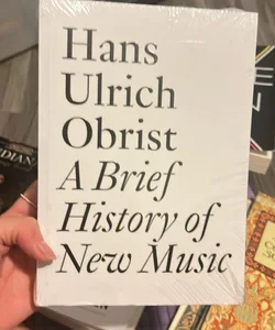 A Brief History of New Music