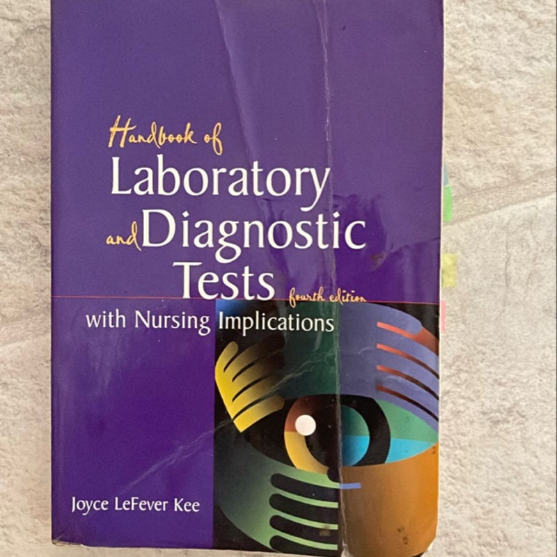 Handbook of Laboratory and Diagnostic Tests with Nursing Implications