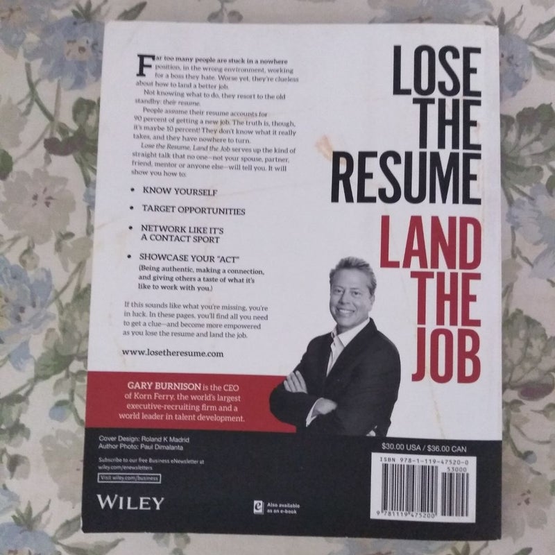 Lose the Resume, Land the Job