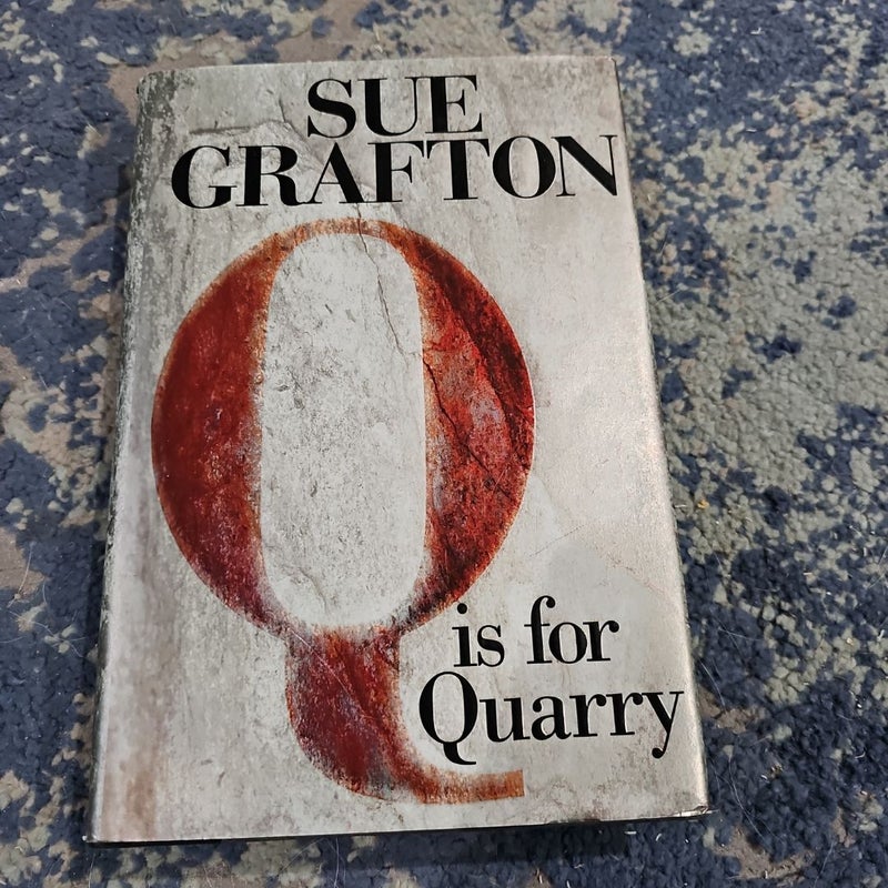 Q Is for Quarry