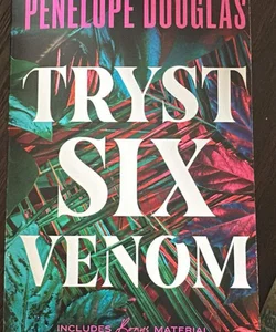 Tryst Six Venom