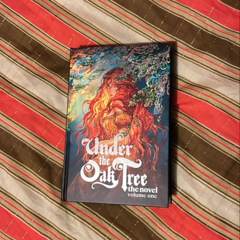 Under the Oak Tree: Volume 1 (the Novel)