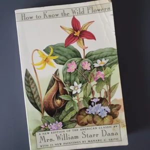 How to Know the Wild Flowers