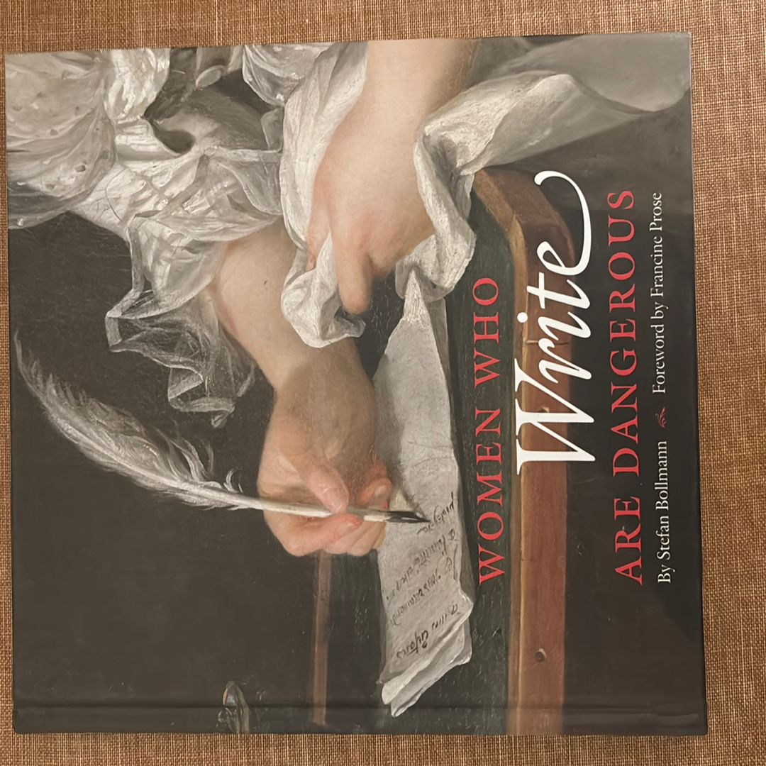 Women Who Write Are Dangerous