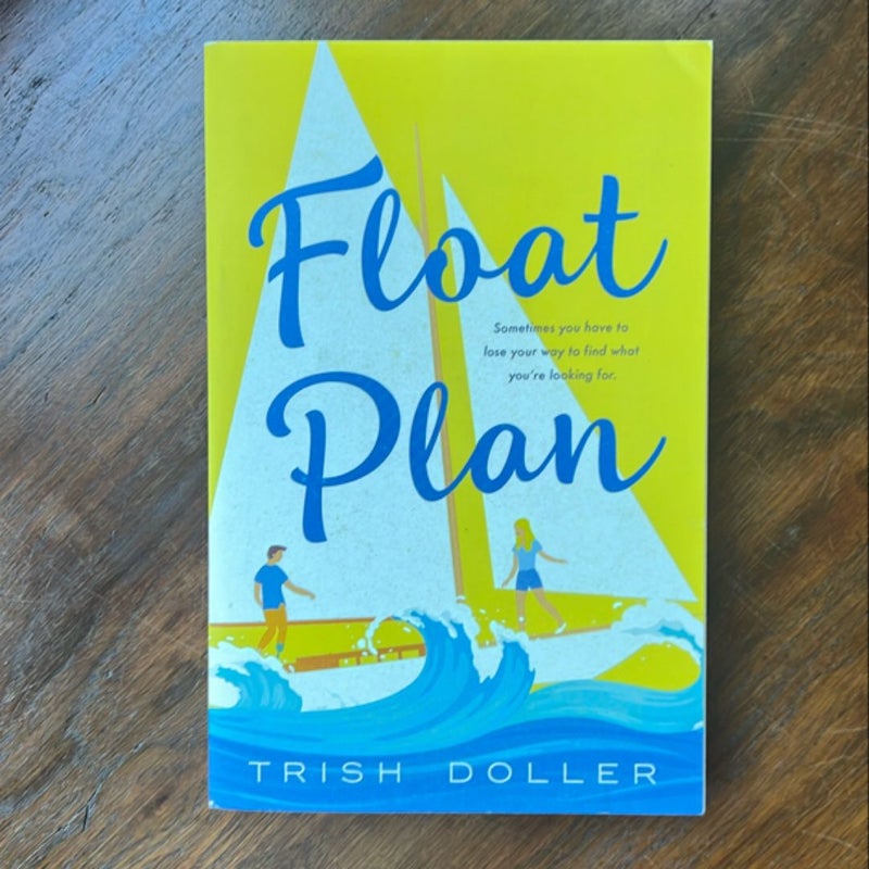 Float Plan