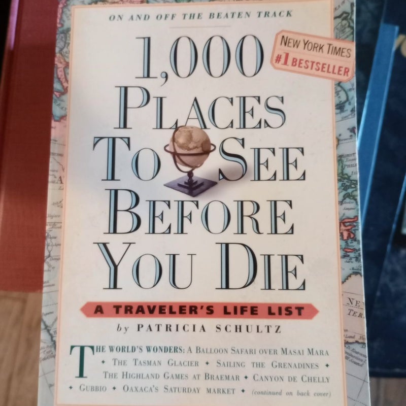 1,000 Places to See Before You Die