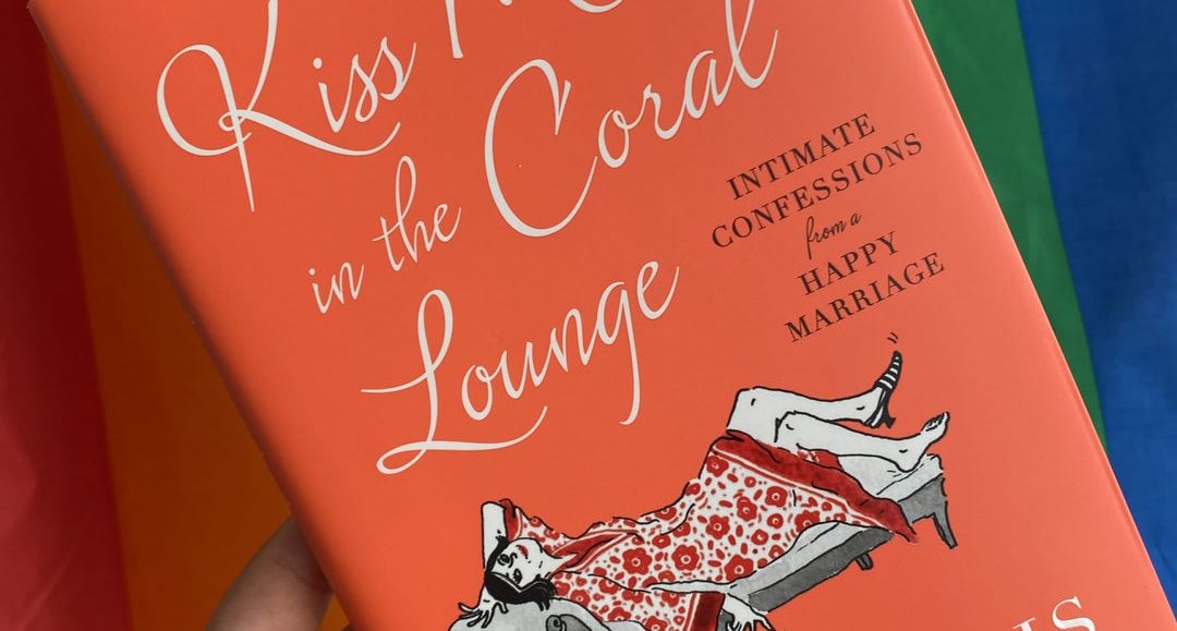 Kiss Me in the Coral Lounge by Helen Ellis: 9780385548205