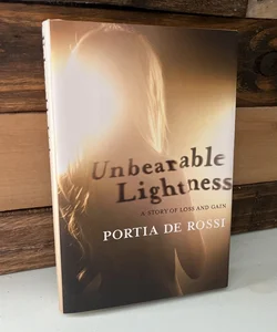 Unbearable Lightness (Signed Copy)