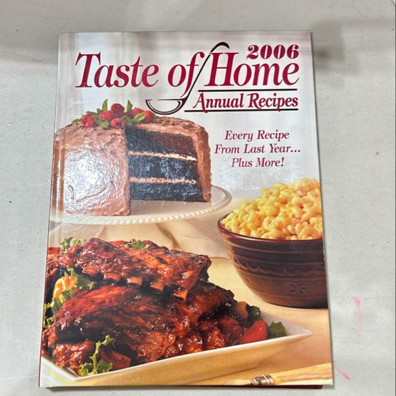 Taste of Home Annual Recipes 2006