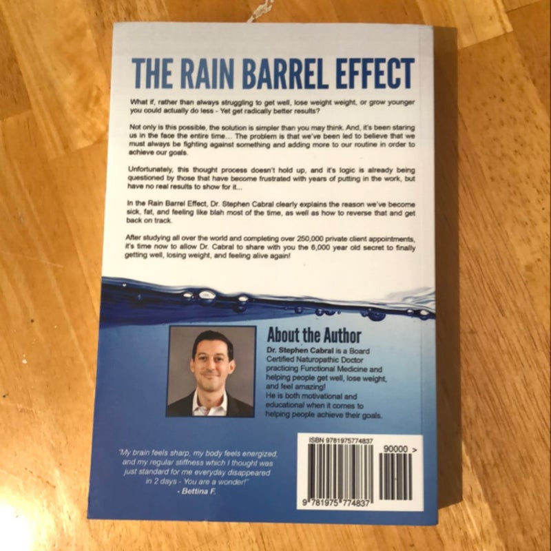 The Rain Barrel Effect by Stephen Cabral