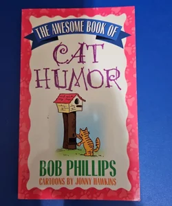 The Awesome Book of Cat Humor