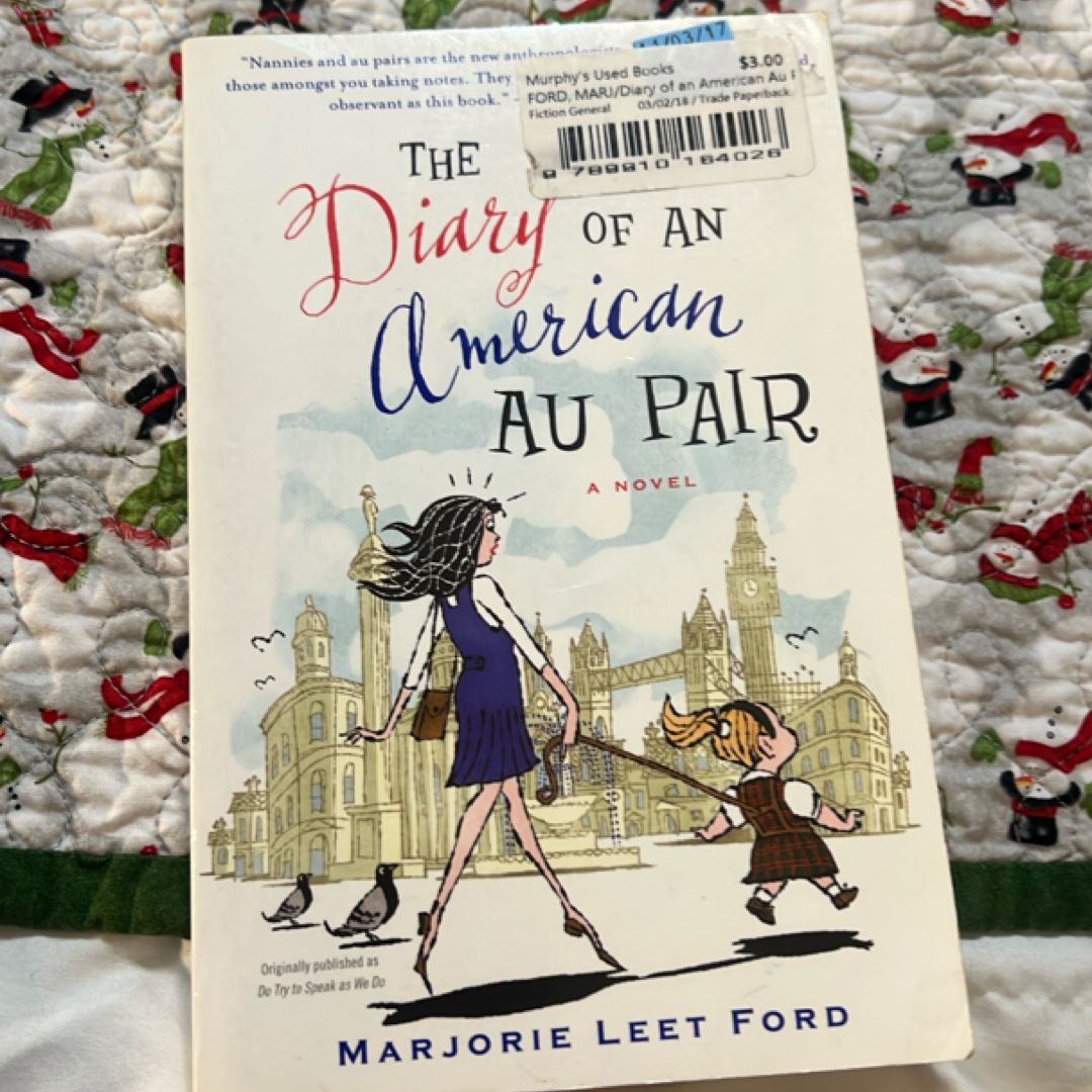 The Diary of an American Au Pair