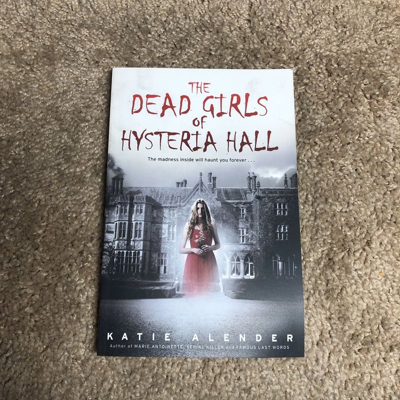 The Dead Girls of Hysteria Hall