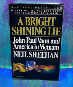 A Bright Shining Lie