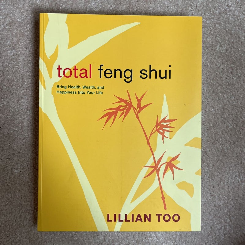 Total Feng Shui