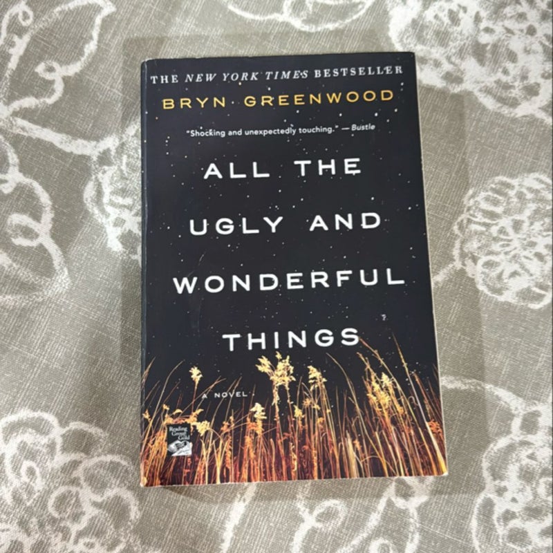 All the Ugly and Wonderful Things