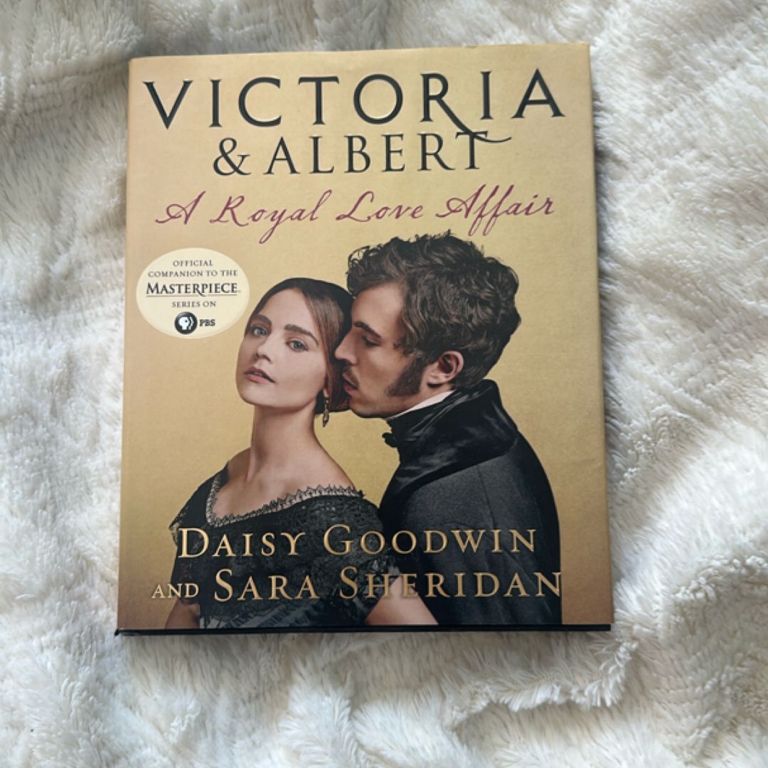 Victoria and Albert: a Royal Love Affair