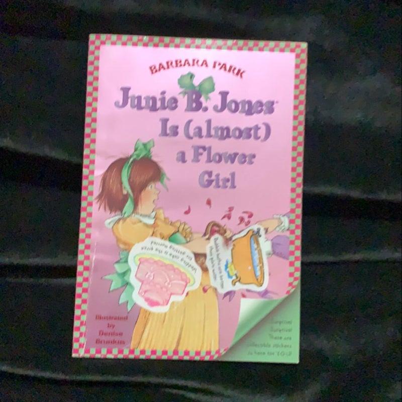 Junie B. Jones #13: Junie B. Jones Is (almost) a Flower Girl