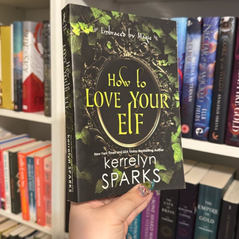 How to Love Your Elf