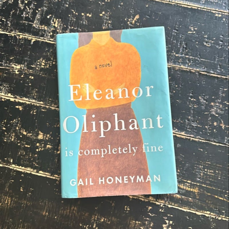 Eleanor Oliphant Is Completely Fine