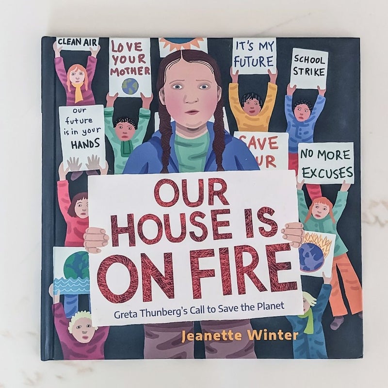 Our House Is on Fire