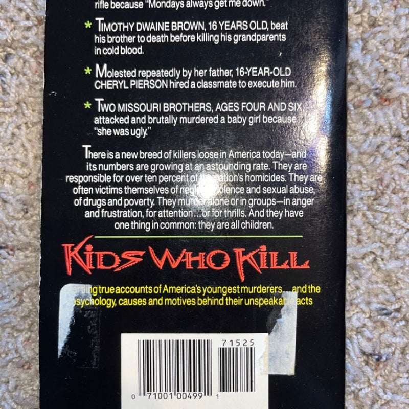 Kids Who Kill