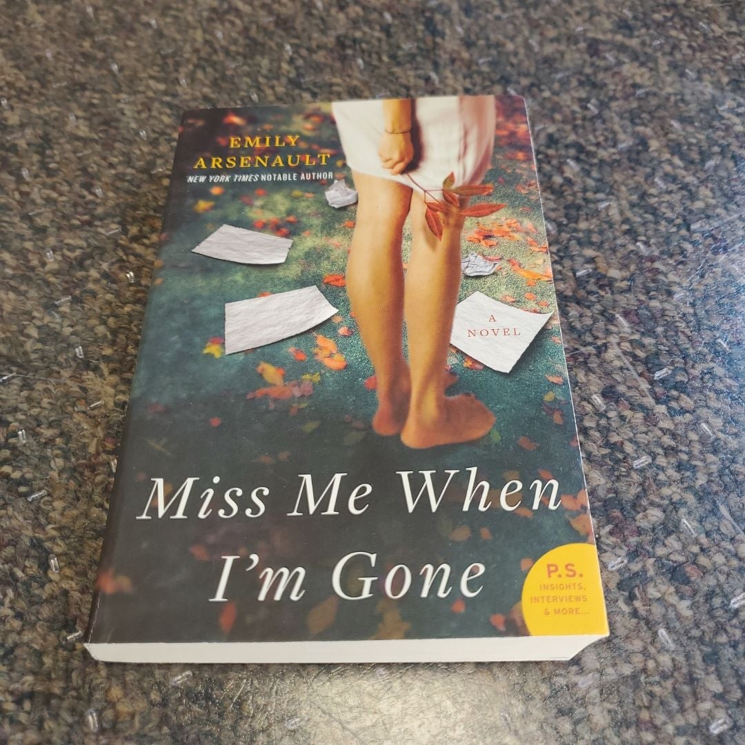 Miss Me When I'm Gone